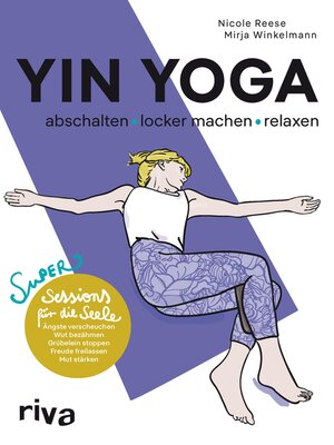 cover image of Yin Yoga – abschalten, locker machen, relaxen